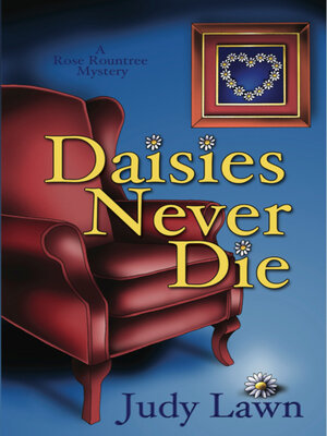 cover image of Daisies Never Die